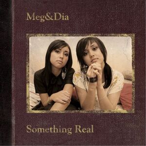 Meg And Dia Something Real CD