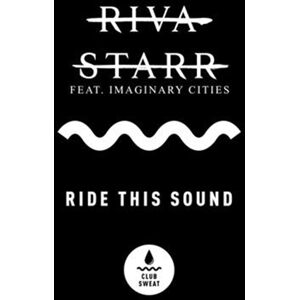 Riva Starr Ride This Sound Vinyl