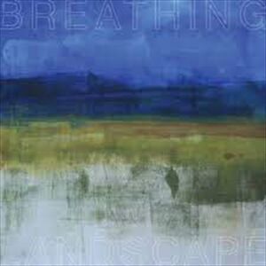 Leslee Smucker Breathing Landscape Vinyl