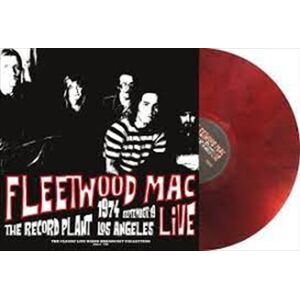 Fleetwood Mac Live At The Record Plant 1974 (Red Marble Vinyl) Vinyl