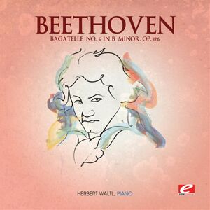 Beethoven Bagatelle No. 5 in B minor CD