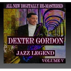 Dexter Gordon Dexter Gordon - Volume 5 CD