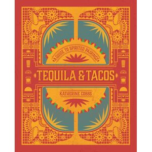 Tequila & Tacos