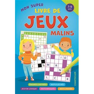 Chantecler Mon super livre de jeux malins (7-9 a.) - Petra Theissen - broché