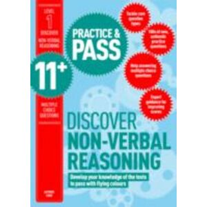 Trotman Indigo Publishing Limited Williams, P: Practise & Pass 11+ Level One: Discover Non-ver