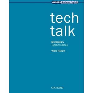 Oxford University ELT Tech Talk Elementary Teacher's Book