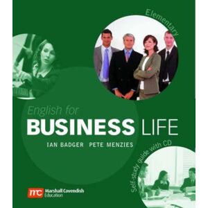 Marshall Cavendish Ltd. Menzies, P: English for Business Life Elementary: Self-Stud