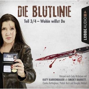 Lübbe Audio Die Blutlinie - Teil 3/4