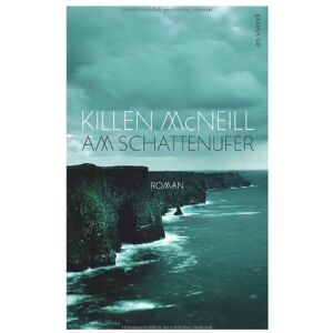 Killen McNeill - Am Schattenufer