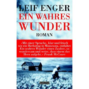 Leif Enger - Ein wahres Wunder