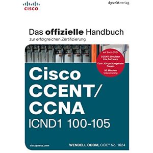 Wendell Odom - GEBRAUCHT Cisco CCENT/CCNA ICND1 100-105: Das offizielle Handbuch zur erfolgreichen Zertifizierung - Preis vom 11.02.2024 05:59:15 h