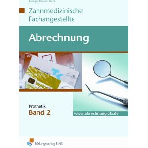 Ulrike Krolopp - GEBRAUCHT Abrechnung - Zahnmedizinische Fachangestellte - Band 2. Prothetische Leistungen. Arbeitsbuch