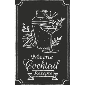 GEBRAUCHT Meine Cocktail Rezepte: Rezeptbuch zum Selberschreiben - Cocktail Rezept Notizbuch - Rezeptbuch zum Selbst Schreiben: Tolles Cocktail Rezeptbuch - 100 ... und Drinks festzuhalten ca. DIN A5