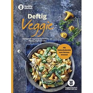 WW Deutschland - GEBRAUCHT WW - Deftig Veggie: Sättigende vegetarische Gerichte aus Pfanne, Topf und Ofen - herzhafte Rezepte ohne Fleisch