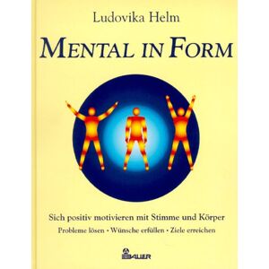 Ludovika Helm - GEBRAUCHT Mental in Form