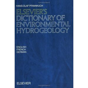Hans-Olaf Pfannkuch - GEBRAUCHT Elsevier's Dictionary of Environmental Hydrogiology (In English, French and German)