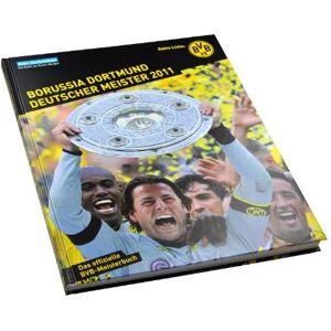 BVB - GEBRAUCHT Borussia Dortmund - Deutscher Meister 2011: Das offizielle BVB-Meisterbuch