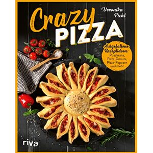 Veronika Pichl - GEBRAUCHT Crazy Pizza: Ausgefallene Rezeptideen: Pizzakranz, Pizza-Donuts, Pizza-Popcorn und mehr. Perfekt für jede Feier, für Kinder, Freunde, Familie. Einfallsreiche Kreationen für Pfanne, Mikrowelle, Ofen