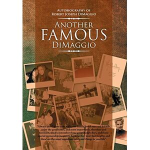 DiMaggio, Robert Joseph - Another Famous Dimaggio