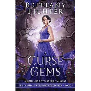 Brittany Fichter - A Curse of Gems