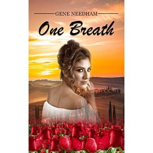 Gene Needham - One Breath