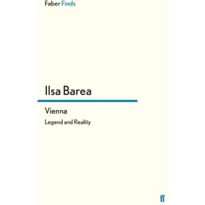 Ilsa Barea - Vienna: Legend and Reality