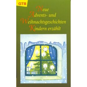 Steffi Baum - GEBRAUCHT Neue Adventsgeschichten und Weihnachtsgeschichten Kindern erzählt
