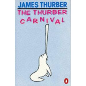 James Thurber - GEBRAUCHT The Thurber Carnival