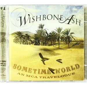 Wishbone Ash Sometime World