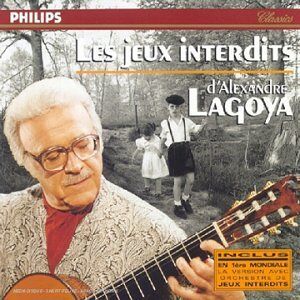 Alexandre Lagoya Les Jeux Interdits D'Alexandre
