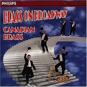 Canadian Brass Brass On Broadway