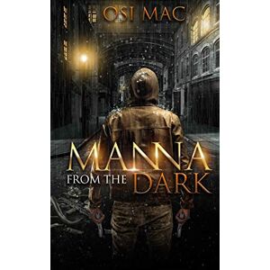 Osi Mac Manna From The Dark
