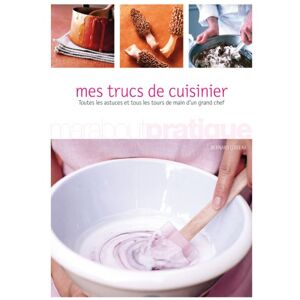 Bernard Loiseau Trucs De Cuisinier