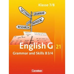 Joachim Blombach English G 21 - Ausgabe B: Band 3/4: 7./8. Schuljahr - Grammar And Skills