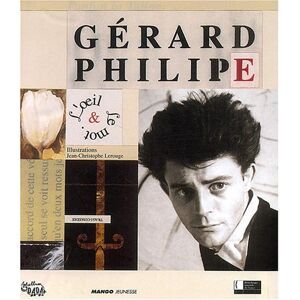 Jean-Christophe Lerouge Gérard Philipe