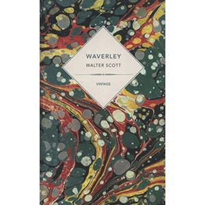 Walter Scott Waverley: Vintage (Vintage Classics)