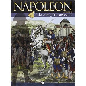 André Osi Napoléon, Tome 3 : La Conquête Lombarde