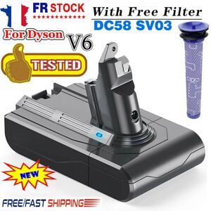 bonacell 21.6V 6Ah Aspirateur Batterie et filtre Pour Dyson V6 Batterie DC62 DC59 DC58 SV03 SV04 SV09 V6