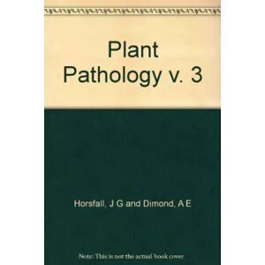 Plant Pathology: Volume 3