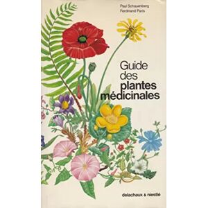 Editions Delachaux & Niestlé. Les guides du naturaliste. Guide des plantes médicinales. 401 plantes analysées. 1974. Cartonnage de l'éditeur. 396 pages. Jaquette. (Plantes, Botanique, - SCHAUENBERG Paul - PARIS Ferdinand