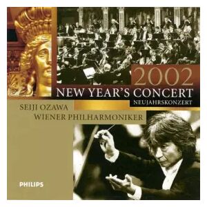 Philips New Year's Concert 2002 Neujahrskonzert 2002 - Wiener Philharmoniker et Seiji Ozawa