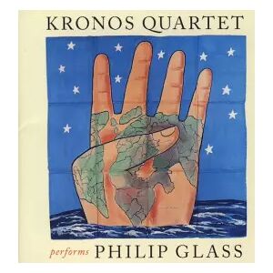 Nonesuch Kronos Quartet Performs Philip Glass - Philip Glass et Kronos Quartet