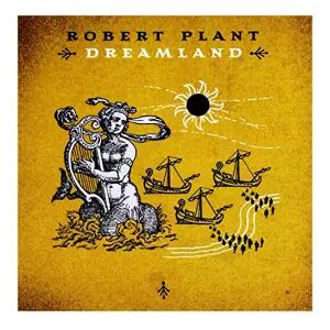 CD Dreamland - Robert Plant