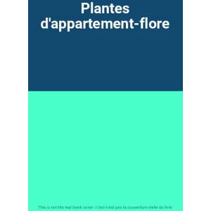 Plantes d'appartement-flore