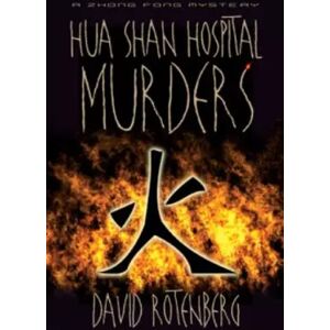 McArthur & Company The Hua Shan Hospital Murders