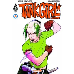 Ankama éditions Tank Girl, Tome 3 : - Jamie Hewlett, Alan Martin, Glyn Dillon, Philip Bond et Alex Nikolavitch