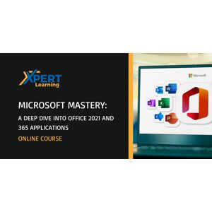 Microsoft Mastery A Deep Dive into Office 2021 and 365 Applications Online Course
