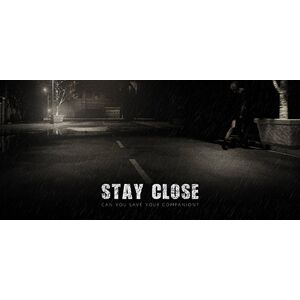 Stay Close (PC)
