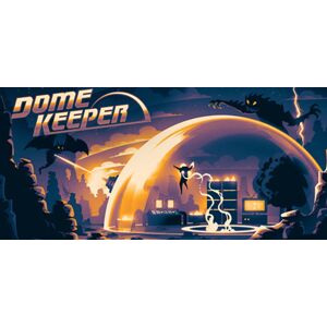 Dome Keeper (PC)