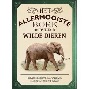 BOEK Het allermooiste boek over wilde dieren